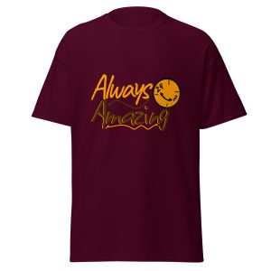 Always Amazing Unisex classic tee